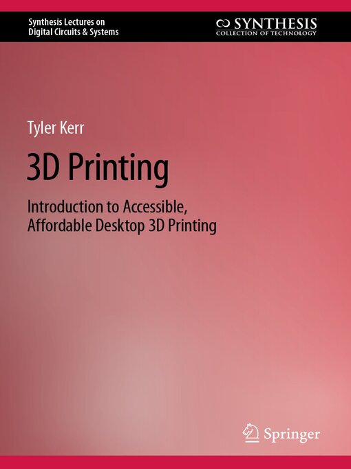 Title details for 3D Printing by Tyler Kerr - Available